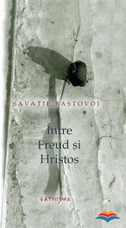 savatie_bastovoi_ierom-intre_freud_si_hristos